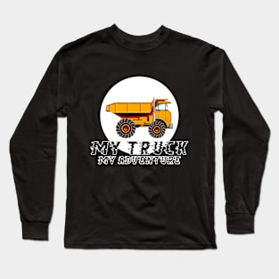 My Truck My Adventure Long Sleeve T-Shirt